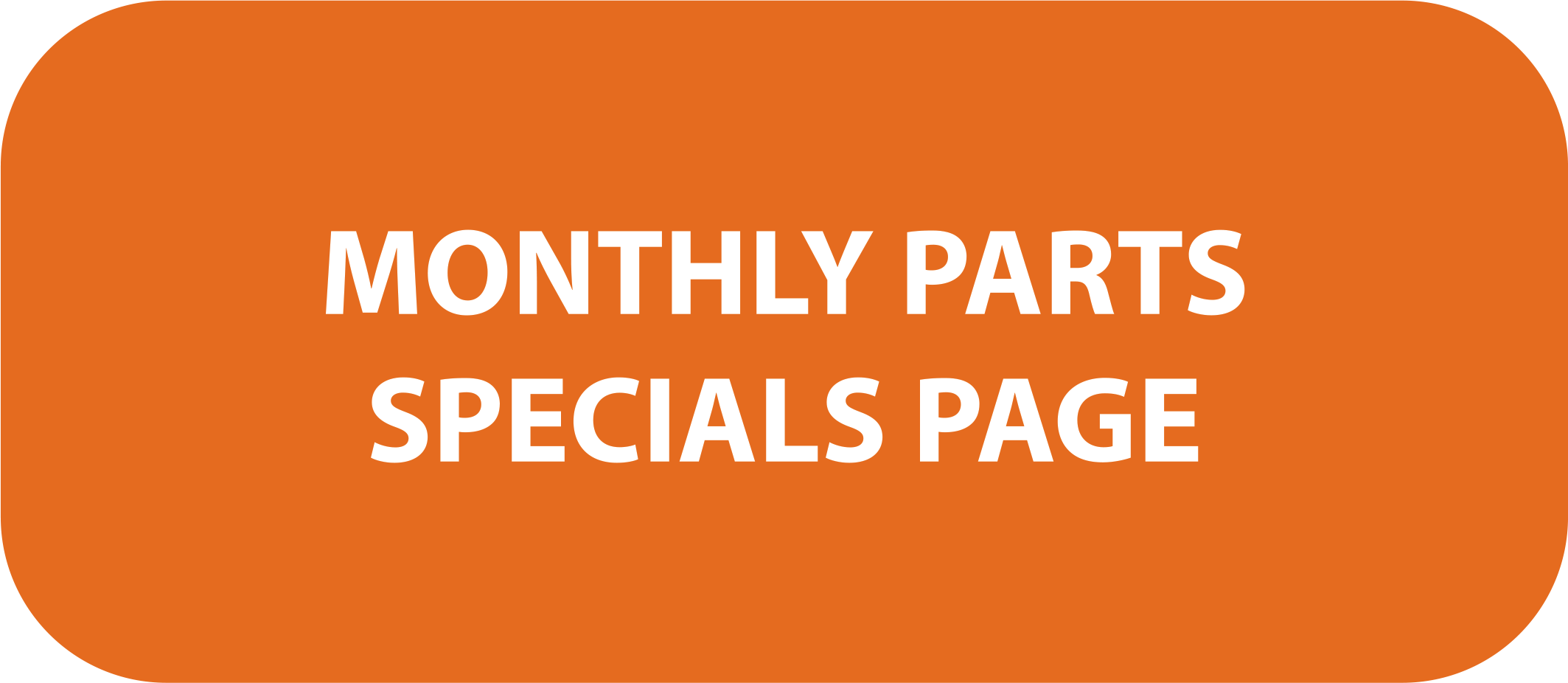 Monthly Parts Specials